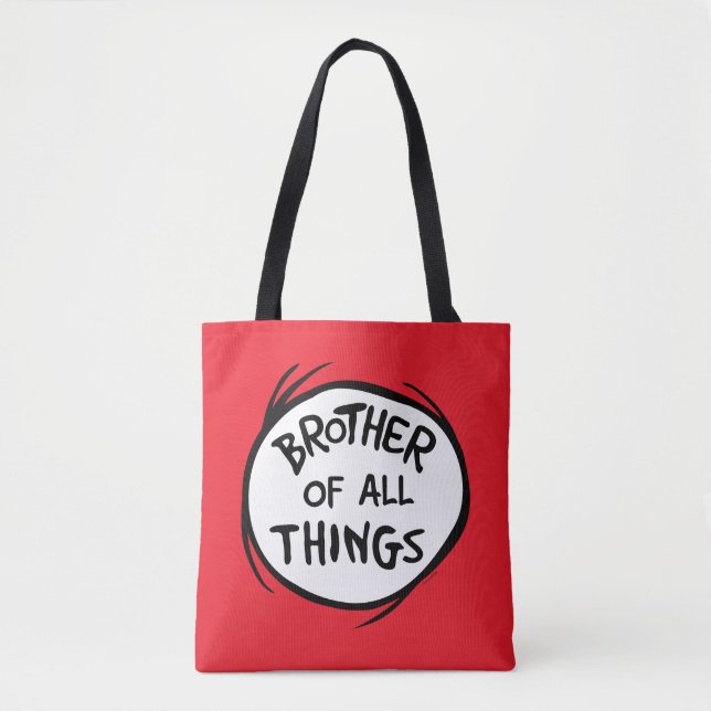 Thing One Thing Two - Brother of all Things Tote Bag (Front)