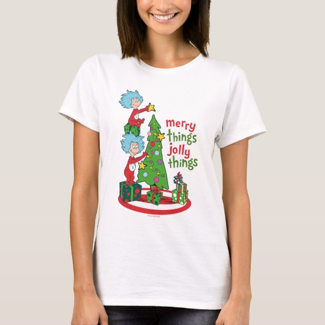 Thing One Thing Two Merry Things Jolly Things T-Shirt (Front)