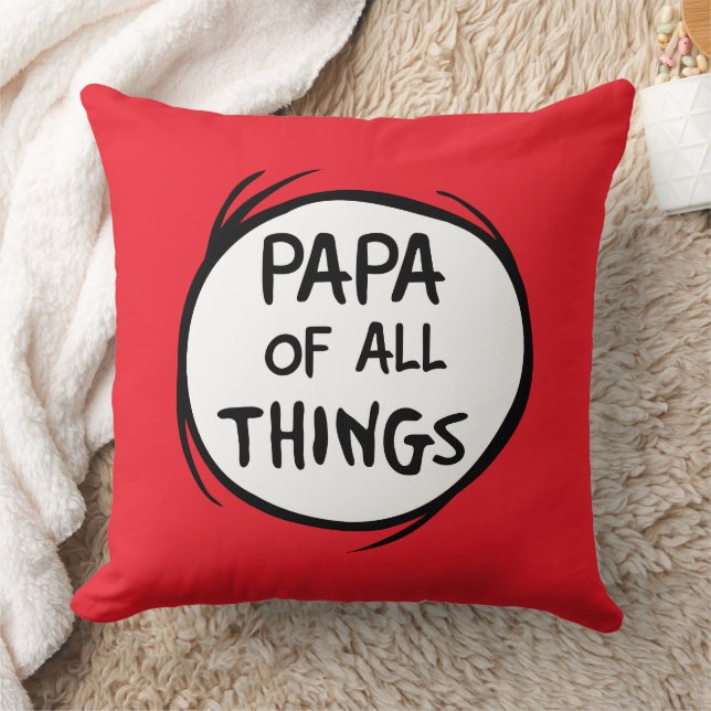 Thing One Thing Two - Papa of all Things Cushion (Blanket)