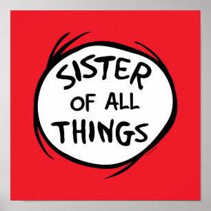 Thing One Thing Two - Sister of all Things Poster
