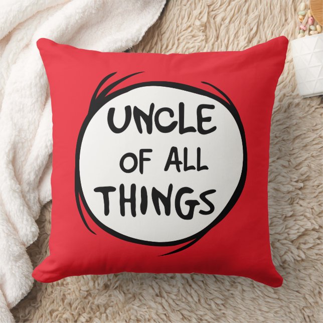 Thing One Thing Two - Uncle of all Things Cushion (Blanket)
