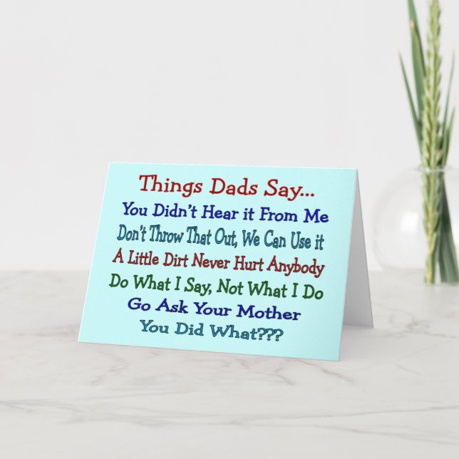 Things Dads Say--Father's Day Gifts Card (Front)