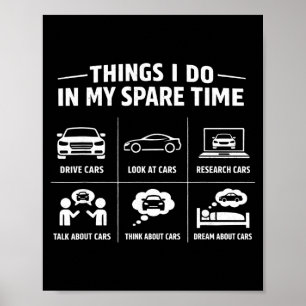 Things do in spare time mechanic garage carThings  Poster
