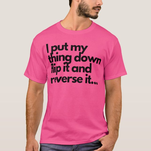 things down gift T-Shirt (Front)