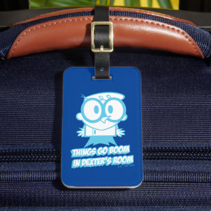 Things Go Boom In Dexter's Room Luggage Tag