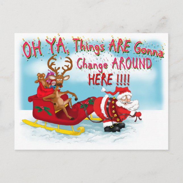 Things Gonna Change around Here Postcard (Front)