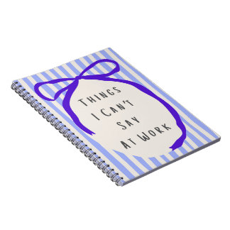 Things I Can't Say At Work Purple Stripes Notebook