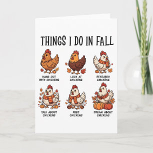 Things I Do In Fall Chicken Autumn Farm Girls Chic Card