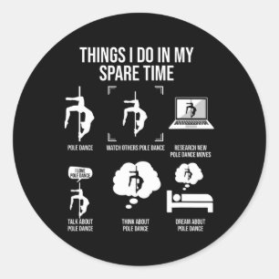 Things I Do In My Spare Time1  Classic Round Sticker
