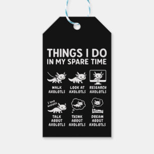 Things I Do In My Spare Time Axolotl Hobby Gift Tags