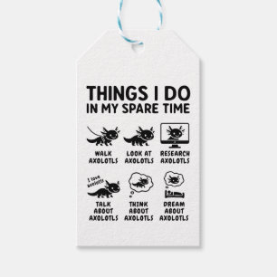 Things I Do In My Spare Time Axolotl Hobby Gift Tags