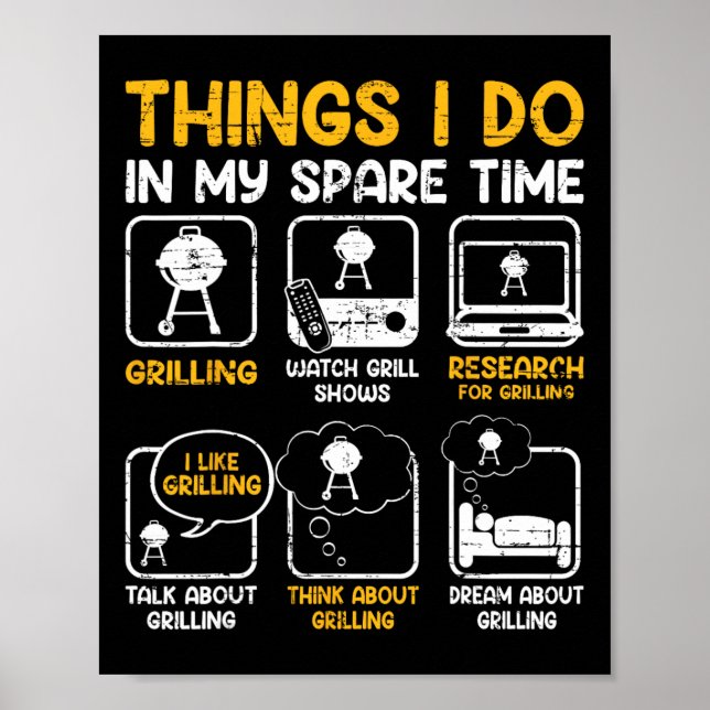Things I Do In My Spare Time - Bbq  Poster (Front)