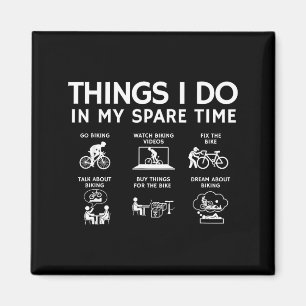 Things I Do In My Spare Time, Bicycle Cycling Love Magnet