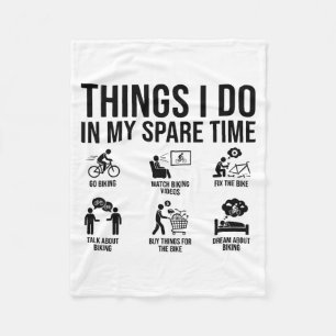 Things I Do In My Spare Time Bicycle Cycling Lover Fleece Blanket