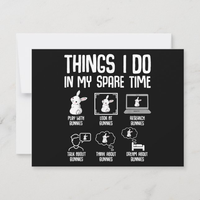 Things I Do In My Spare Time Bunny Rabbit Holiday Card (Front)