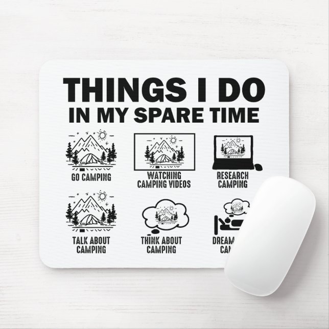 Things I Do In My Spare Time Camping Mouse Pad (With Mouse)