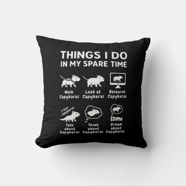 Things I Do In My Spare Time Capybara Funny Cushion (Front)