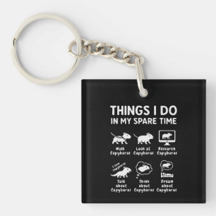 Things I Do In My Spare Time Capybara Funny Key Ring