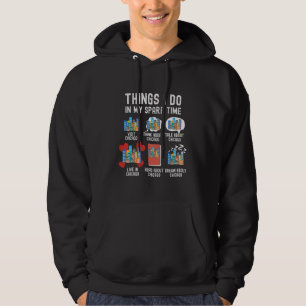 Things I Do In My Spare Time Chicago Hoodie
