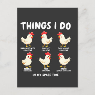 Things I Do in My Spare Time Chicken Farming  Postcard