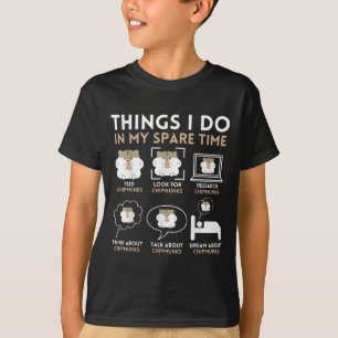 Things I Do In My Spare Time Chipmunk Lover Funny  T-Shirt