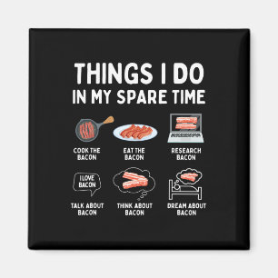 Things I Do In My Spare Time - Con Lover Bbq Pork Magnet