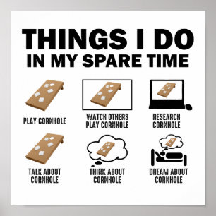 Things I Do In My Spare Time Cornhole Funny Poster