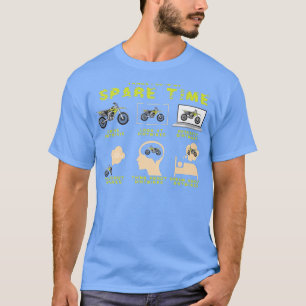 Things I Do In My Spare Time Dirt Bike Biker Funny T-Shirt