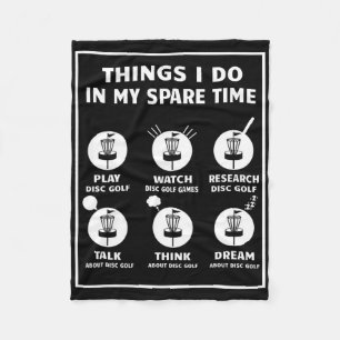 Things I Do In My Spare Time Disc Golf Accessories Fleece Blanket