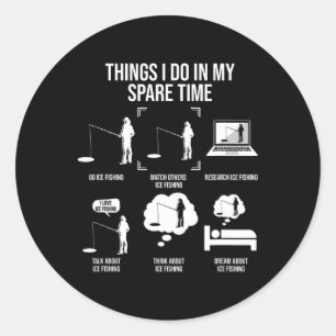 Things I Do In My Spare Time Fishing Novelty Fishe Classic Round Sticker