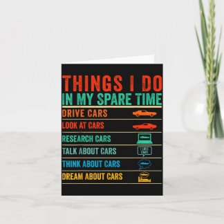 Things I Do In My Spare Time Funny Car Lovers  Card