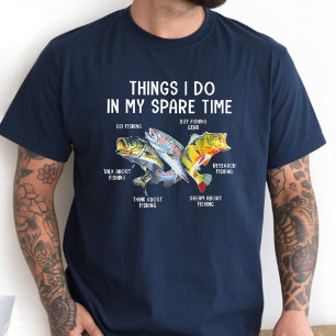 Things I Do In My Spare Time Funny Fishing T-Shirt