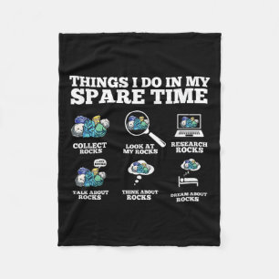 Things I Do In My Spare Time - Funny Rock Collecto Fleece Blanket