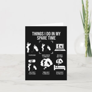 Things I Do In My Spare Time, Golf Player  Card