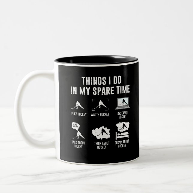Things I Do in My Spare Time Hockey Spielen Two-Tone Coffee Mug (Left)