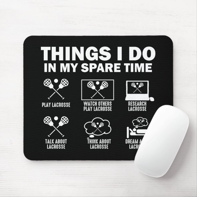 Things I Do In My Spare Time Lacrosse Mouse Pad (With Mouse)