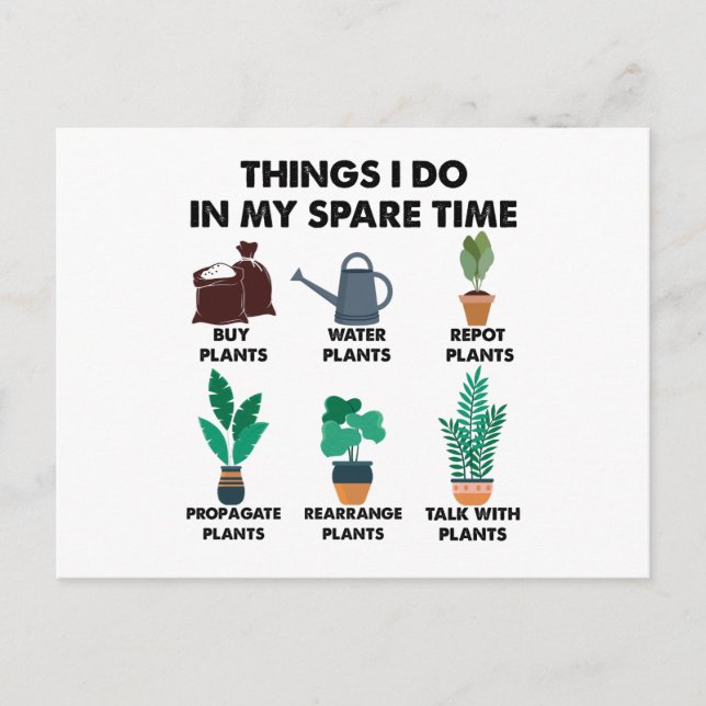 Things I Do In My Spare Time Plant Lover Gift  Postcard (Front)