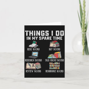 Things I Do In My Spare Time Read Books Buy Books Card