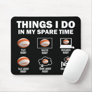 Things I Do In My Spare Time Rugby Mouse Pad