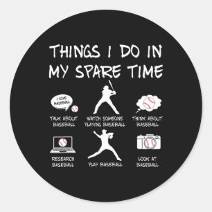 Things I Do In My Spare Time Sell Lover Sport Men  Classic Round Sticker