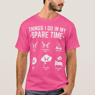 Things I Do In My Spare Time Shooting Guns T-Shirt