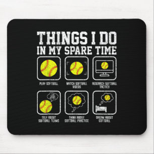 Things I Do In My Spare Time Softll Fun Mouse Pad