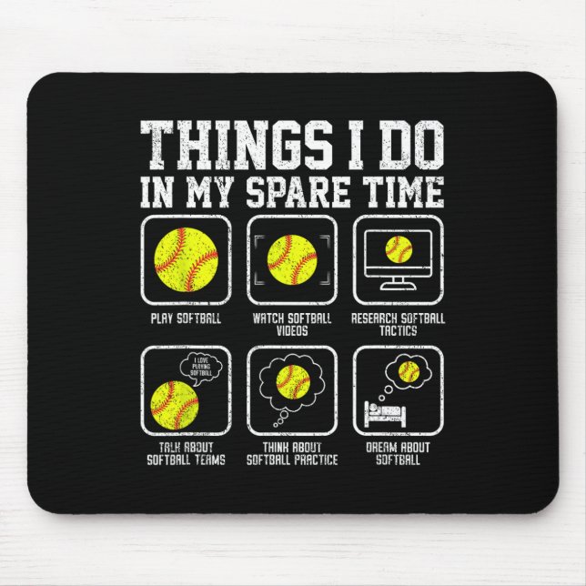 Things I Do In My Spare Time Softll Fun  Mouse Pad (Front)