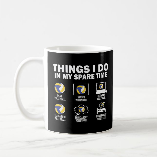 Things I Do In My Spare Time Volleyball Coffee Mug (Left)