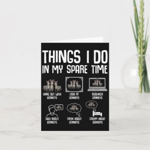 Things I Do In My Spare Time Women Men Kids  Card