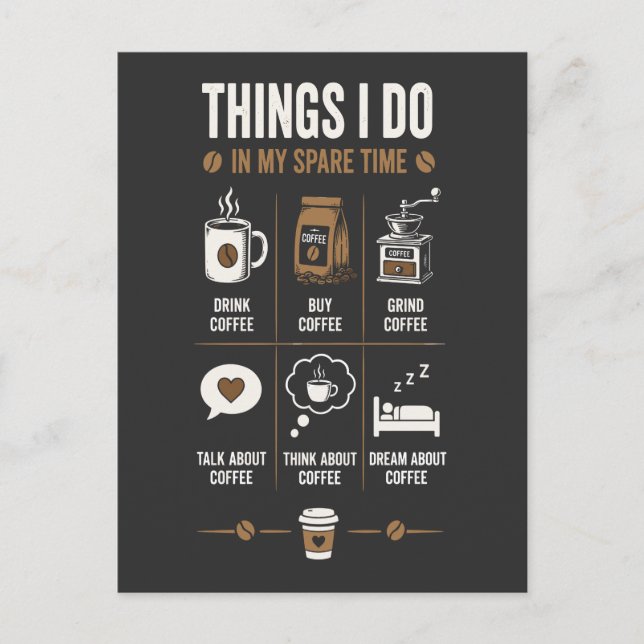 Things I Do Spare Time Talk Think Coffee Postcard (Front)