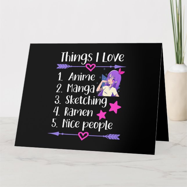 Things I Love Anime Manga Sketching Ramen Nice Peo Card (Front)