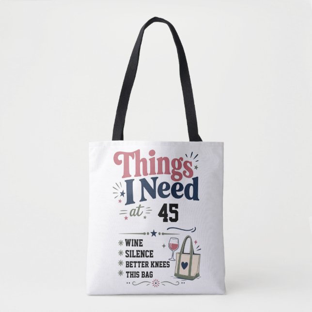 Things I Need at (Age) Funny Birthday Gift Bag (Front)