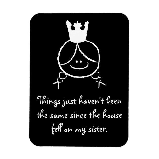Things just haven't been the same... vinyl magnet (Vertical)