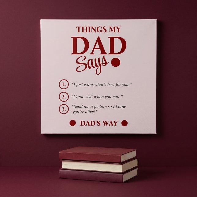 Things My Dad Says Custom Father's Gift Keepsake Poster (Creator Uploaded)